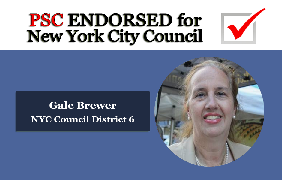 Endorsed for NYC Council Gale Brewer District 6