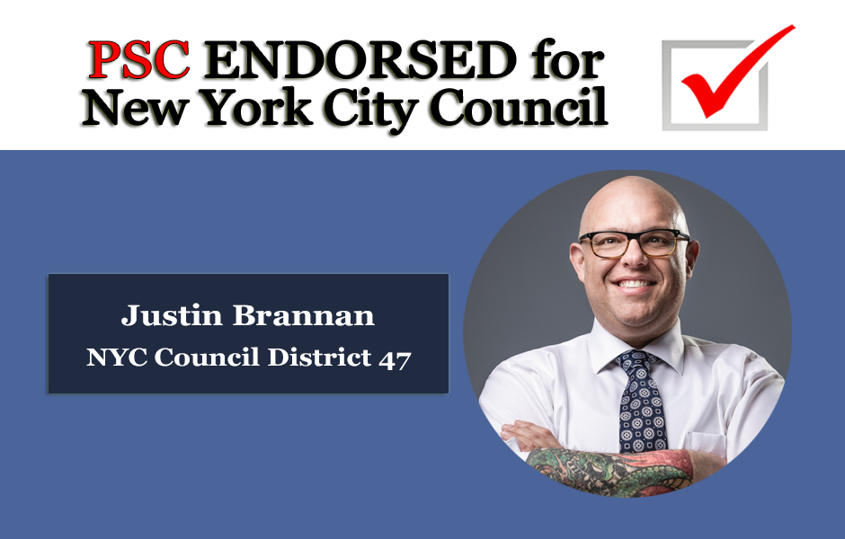 Endorsed for NYC Council Justin Brannan District 47