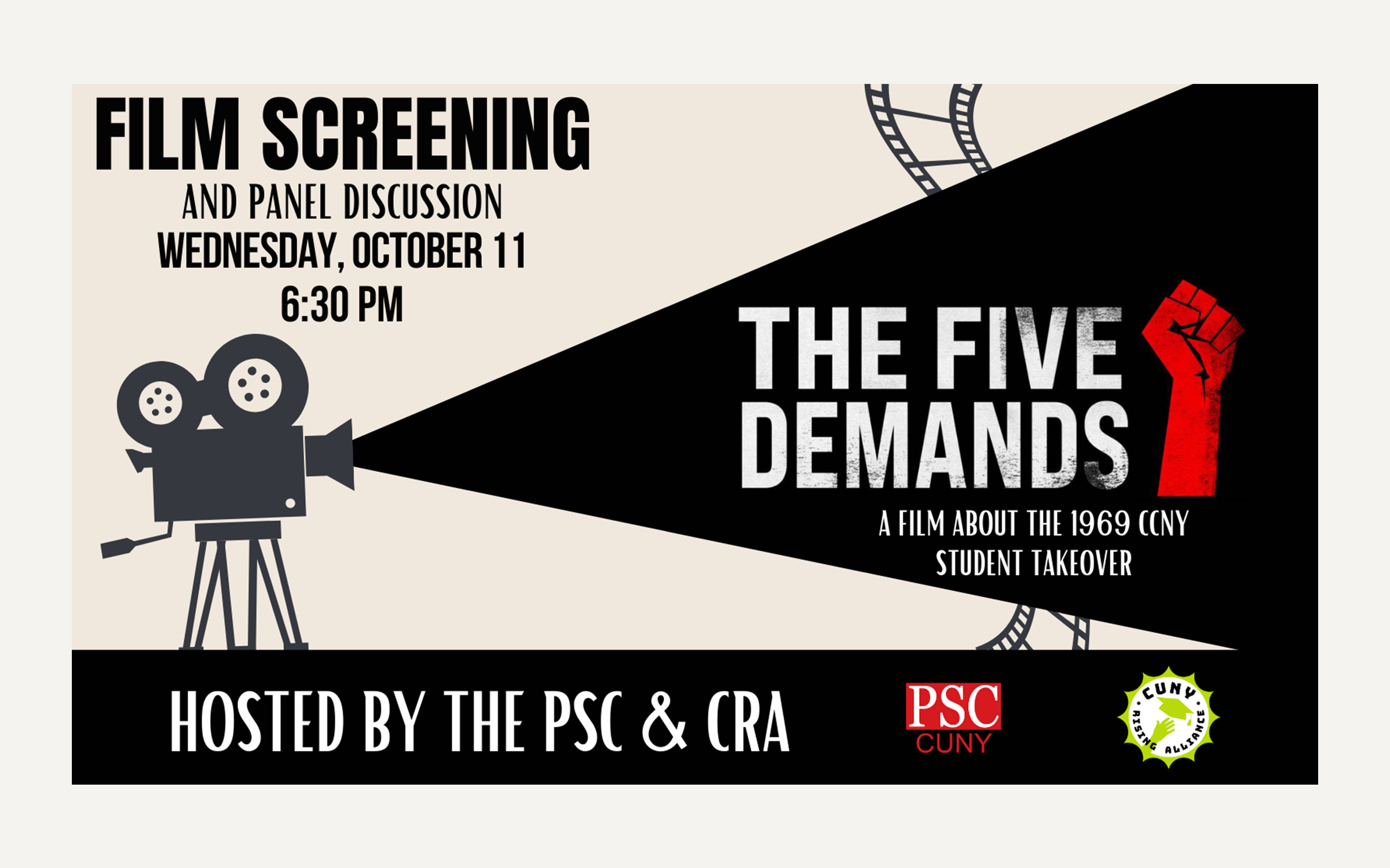 Screening of The Five Demands film held at the PSC on October 11